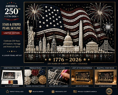 America 250th Anniversary Commemorative Pearl Art Kit – Limited Edition Stars & Stripes Skyline